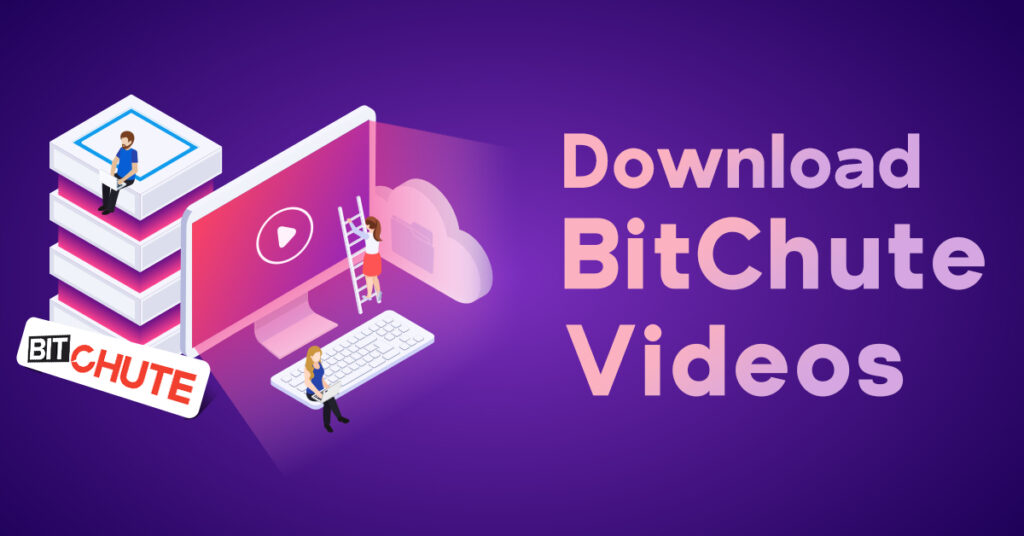Téléchargeur de vidéos Bitchute