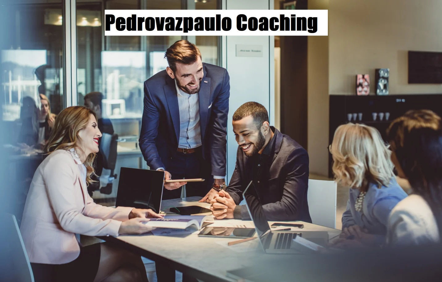 PedrovazPaulo Coaching: Transformational Leadership for the Modern Age