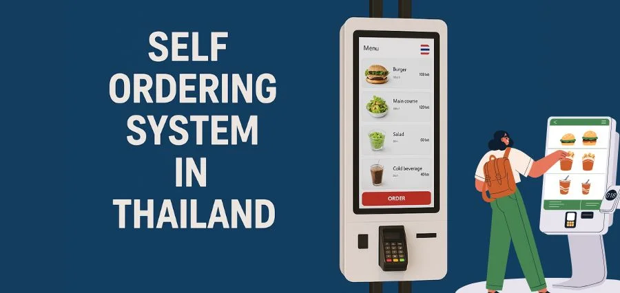 Self-Ordering System in Thailand: How Contactless Tech Is Changing Customer Service