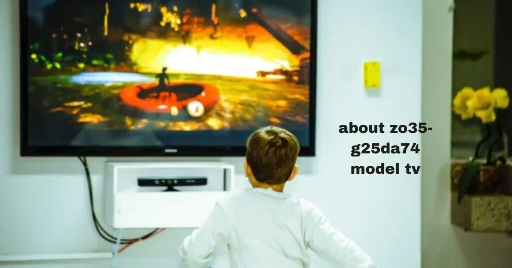 ZO35-G25DA74 Smart TV Review – 4K Display, Gaming