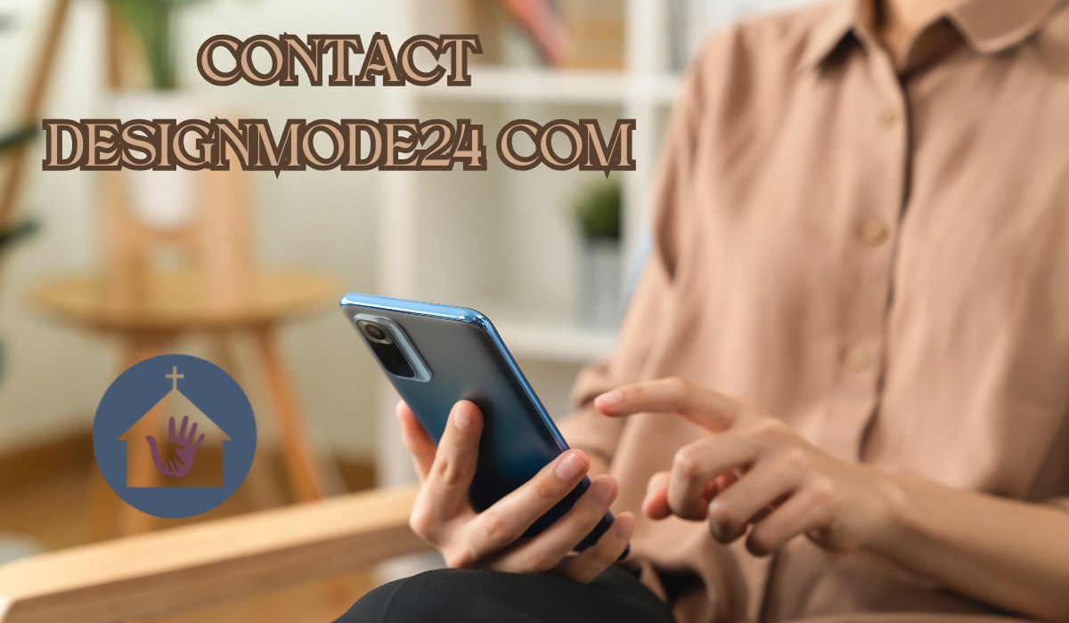 How to Contact DesignMode24.com: Easy Guide for Users
