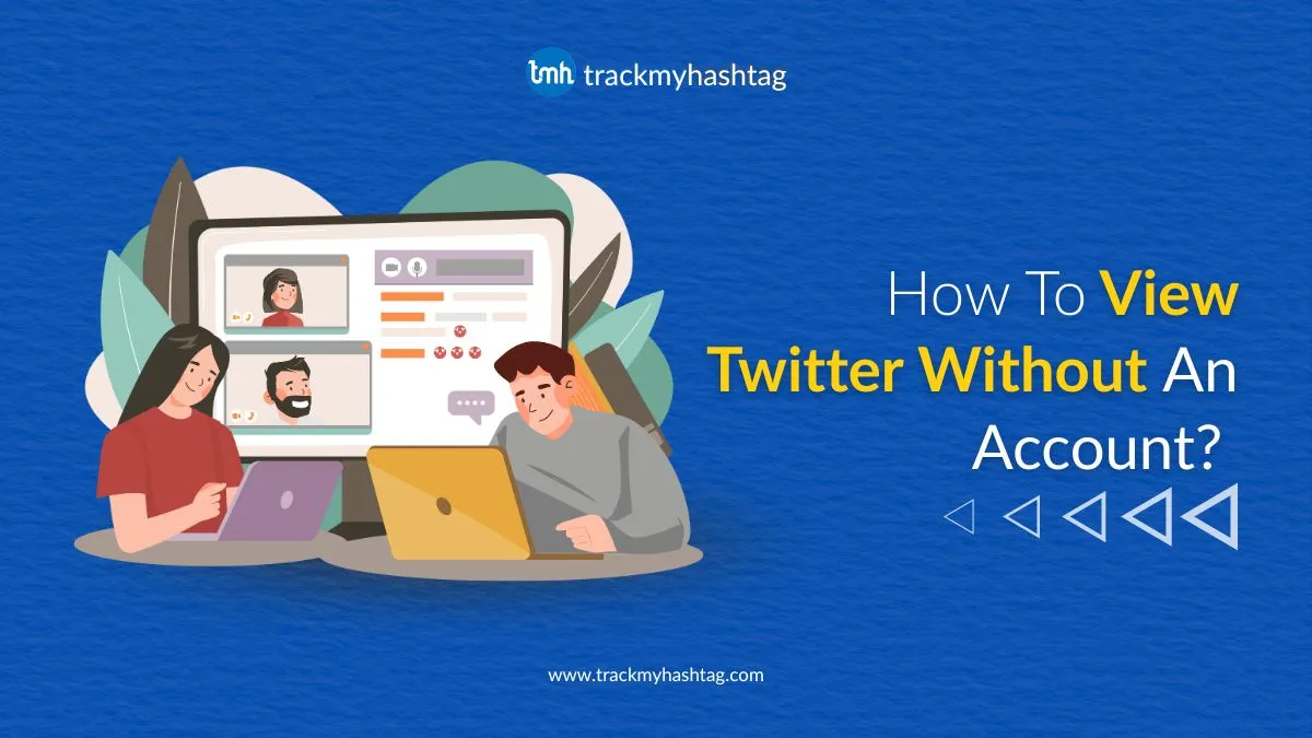 How to View Twitter Without an Account: Easy Methods