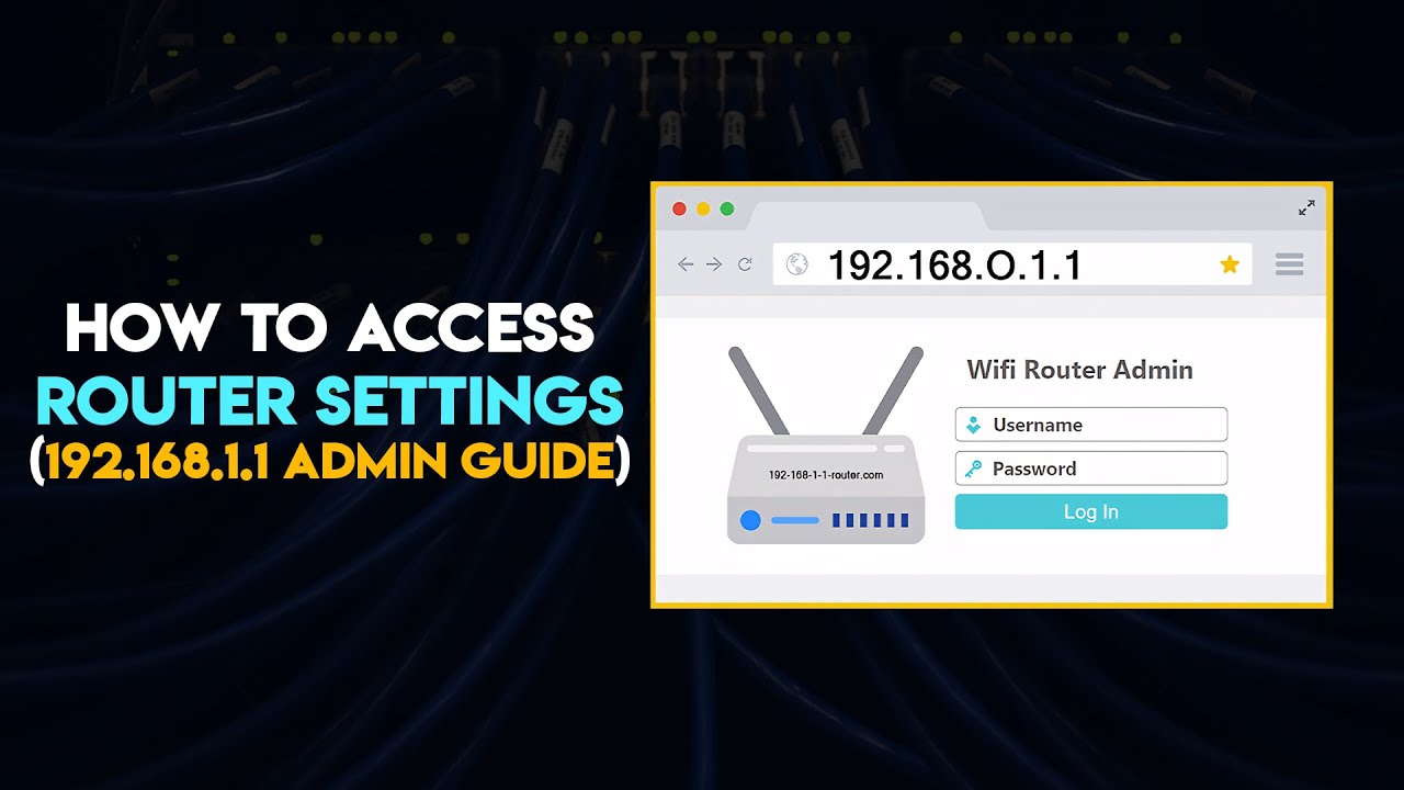 Fixing 192.1y8.1.1 How to Access Your Router Settings