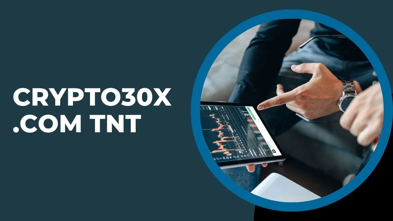Crypto30x.com TNT: What It Is, How It Works, and Is It Safe?