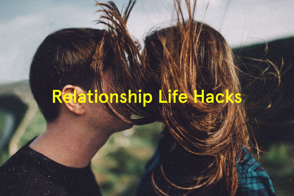 Relationship Hacks That Actually Work