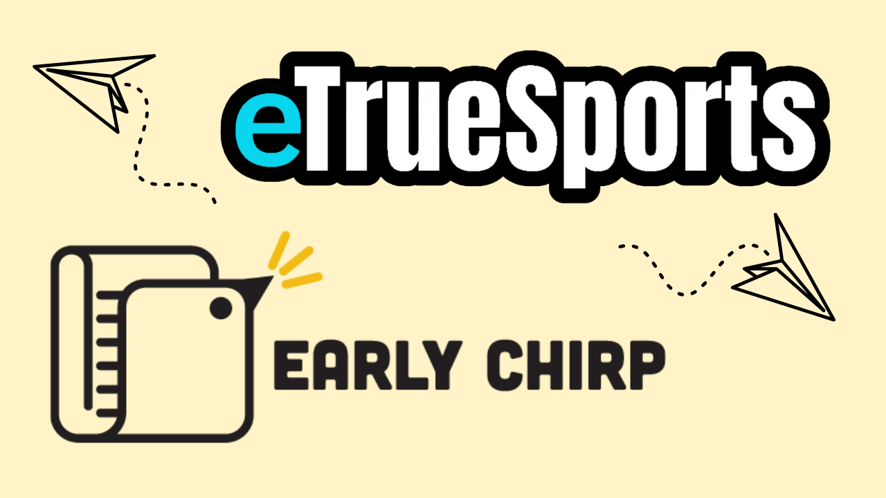 ETRUESPORTS Newsletter: Latest ESPORTS News & Updates