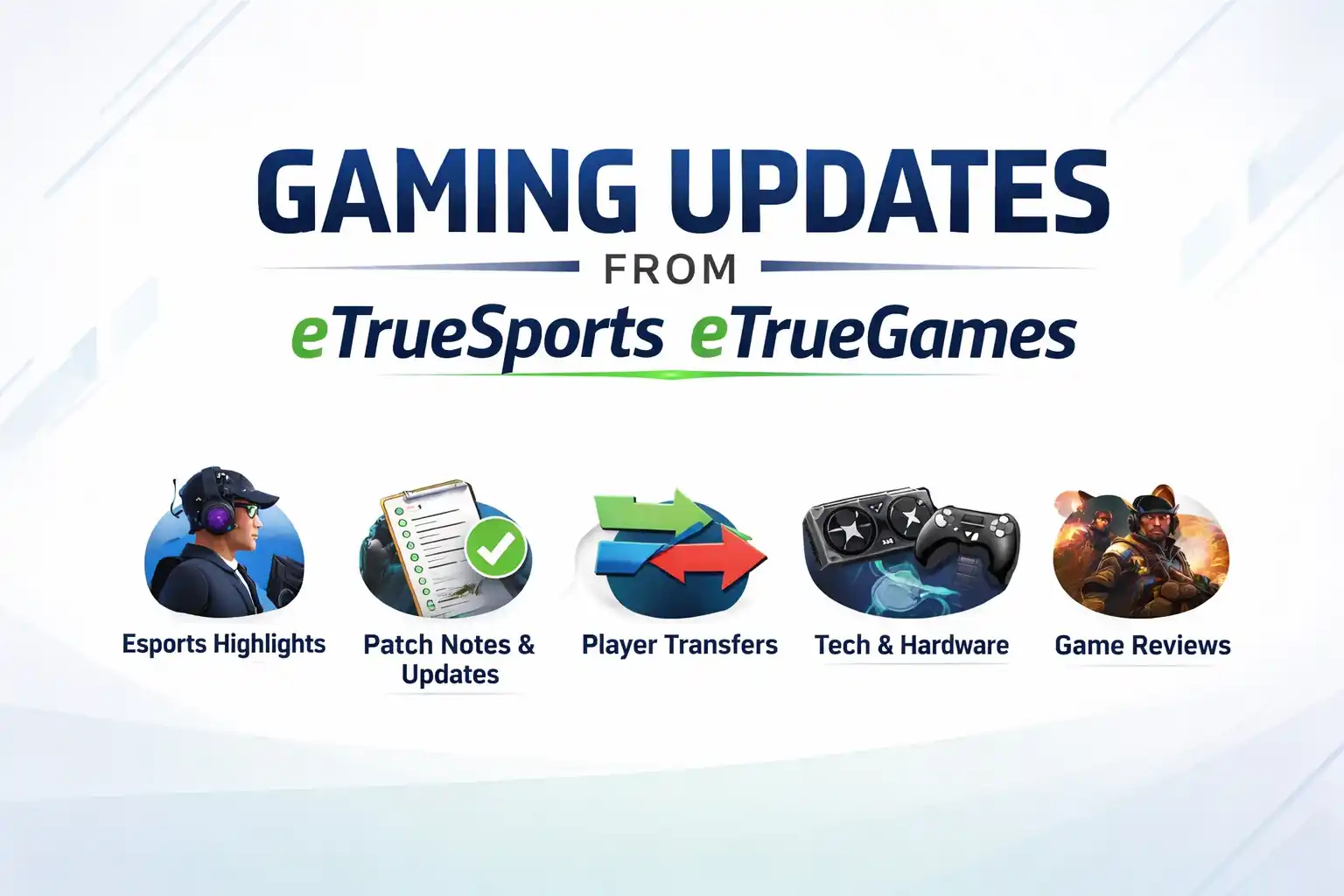 eTrueGames: Latest Gaming Updates from eTrueSports