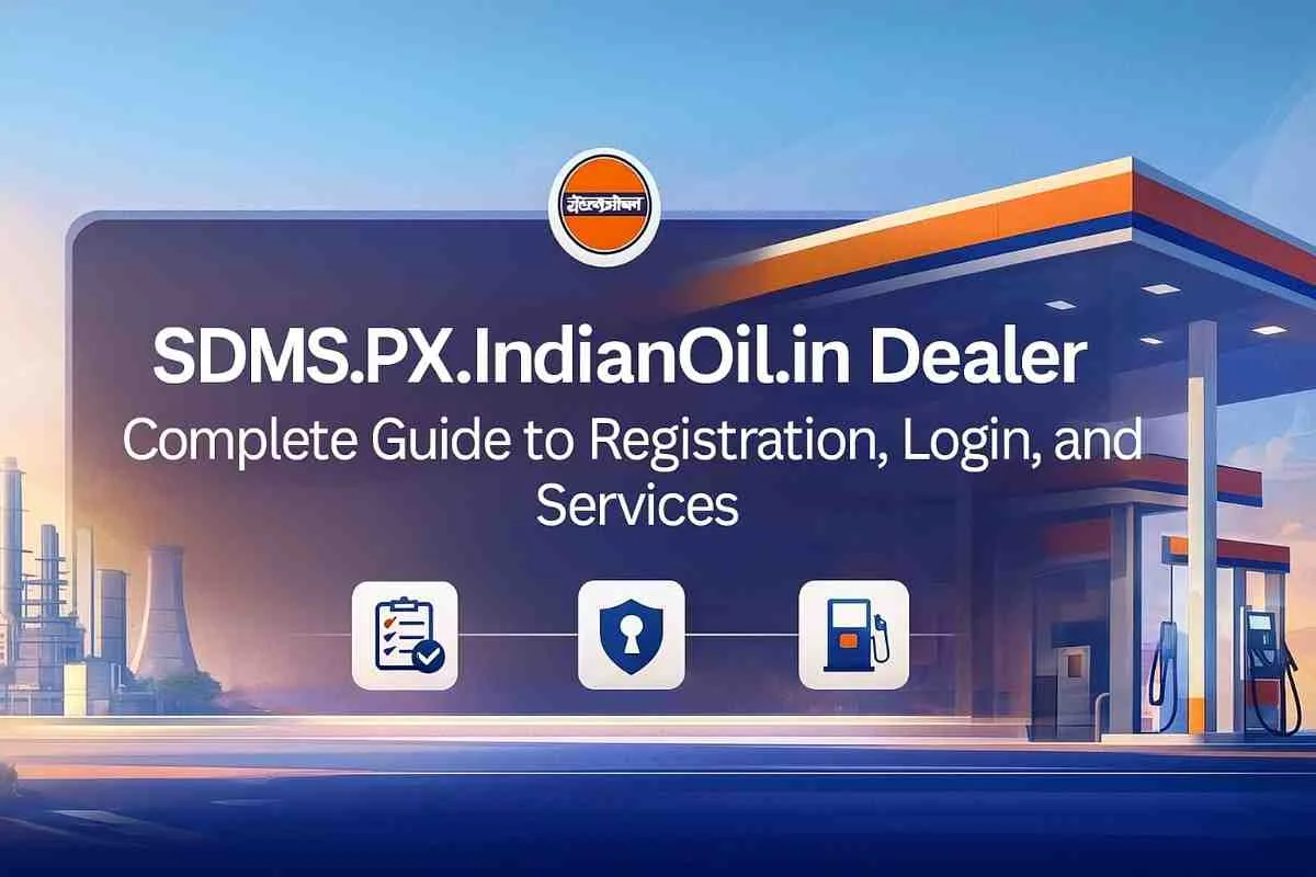 Complete Guide to SDMS IndianOil Dealer Portal