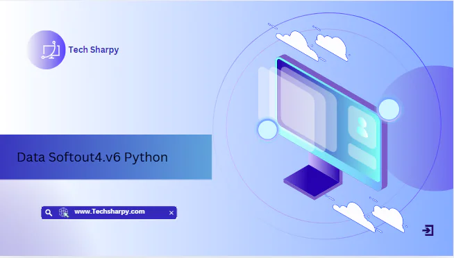 Mastering Data Softout4.v6 in Python