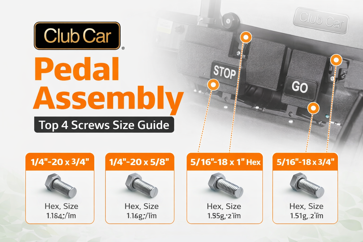 Club Car Pedal Assembly Top 4 Screws Size Guide