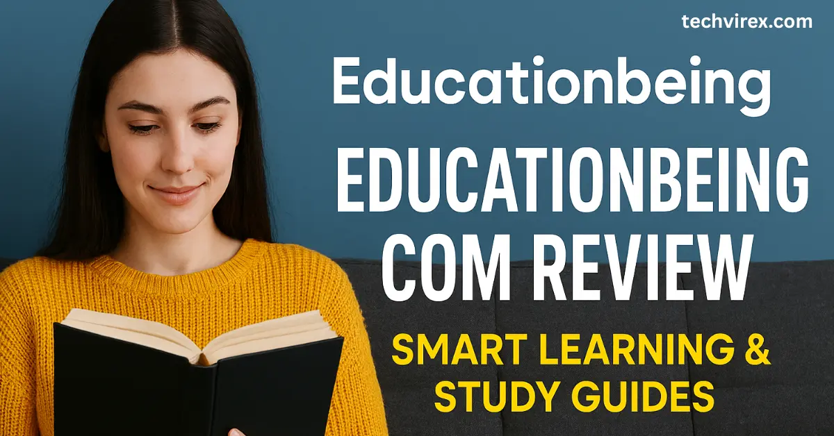 EducationBeing Com Explore Learning & Insights