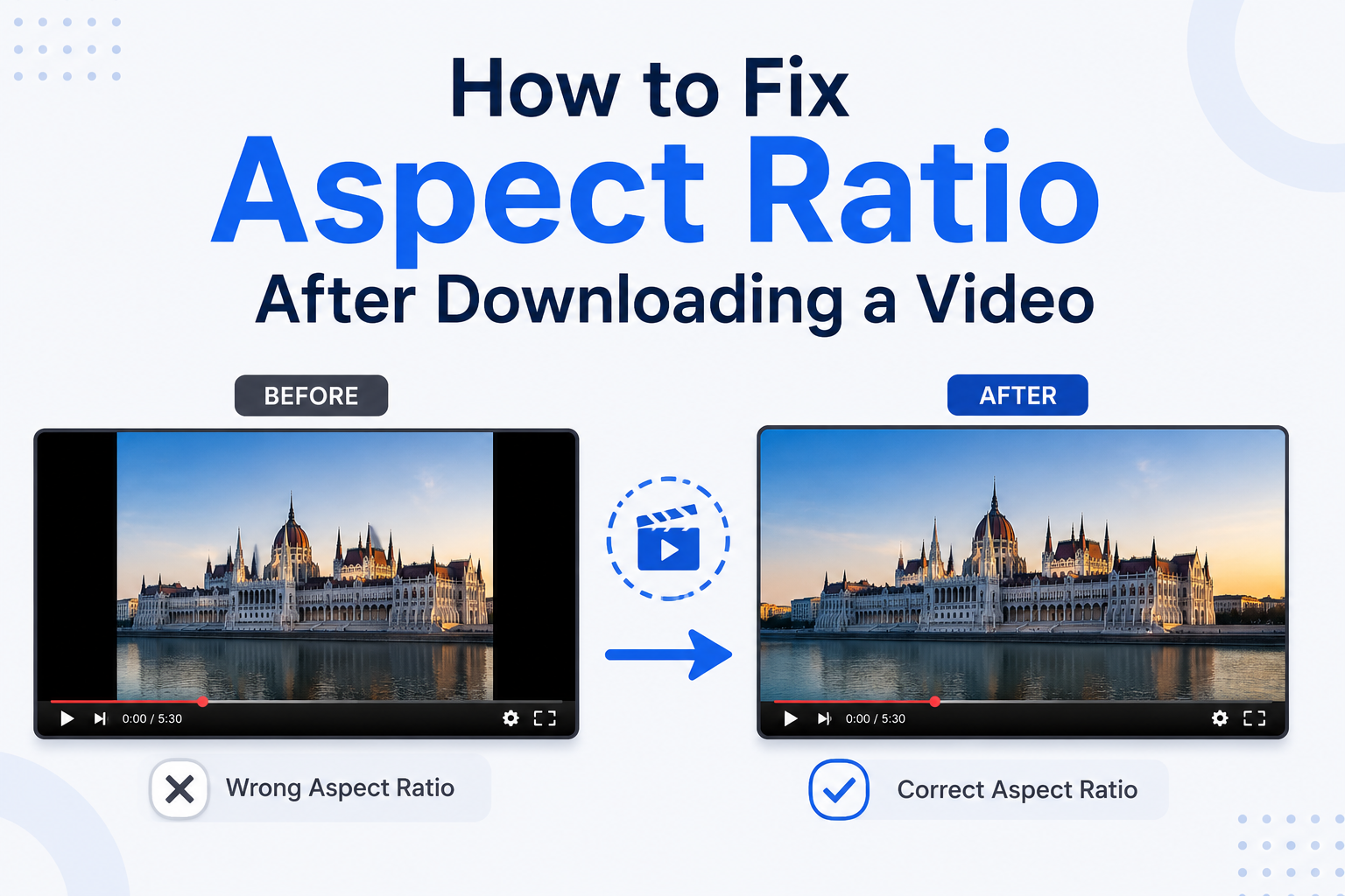 How to Fix Aspect Ratio After Downloading a Video