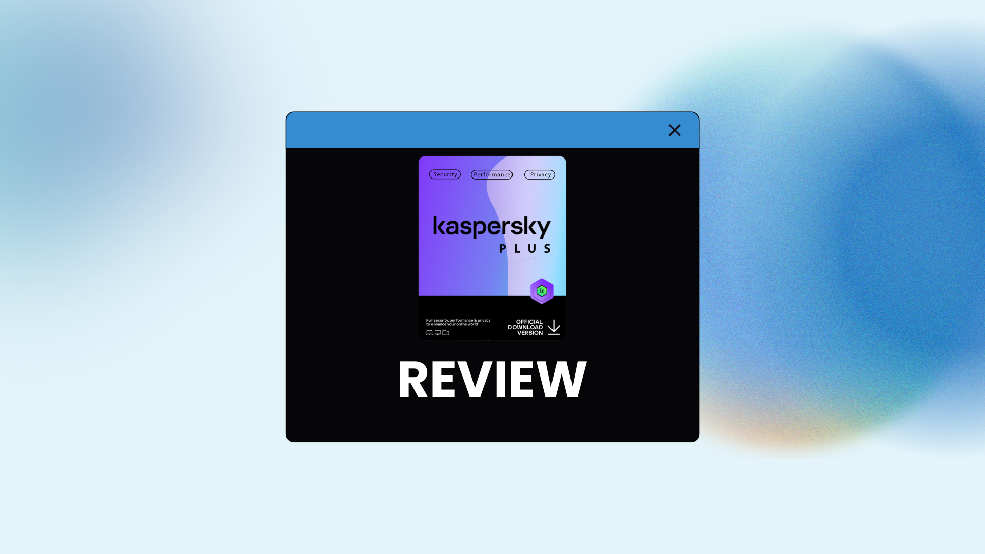 Kaspersky Review: Features, Safety & Performance Guide.